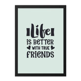Life is Better with Friends Wall Art, Friendship Quote Print, Home Decor, Gift for Friend, Inspirational Wall Decor, Modern Art - Tawshia